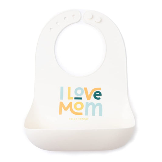 Bella Tunno Baby Bib for Eating, Waterproof Silicone Bib with Large Food Catcher, Adjustable Fit for Babies 4-12 months & Toddlers 1-3 Years, Boys & Girls, I Love Mom