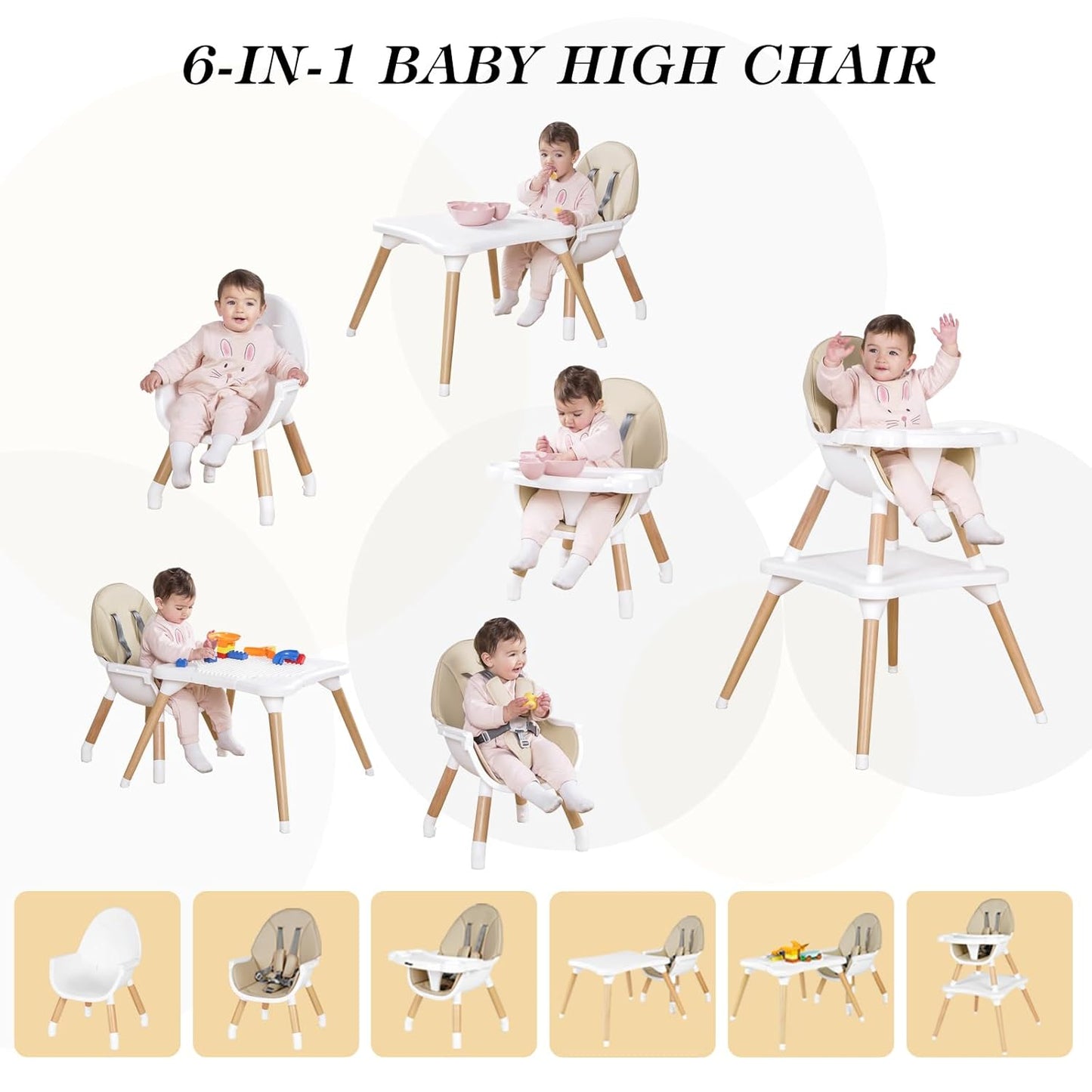 6 in 1 High Chair for Babies & Toddlers, Convertible Wooden Baby Highchair, Table and Chair Set, Baby Feeding Chair, 5-Point Adjustable Harness/4-Position Removable Tray& PU Seat Cushion(Beige)