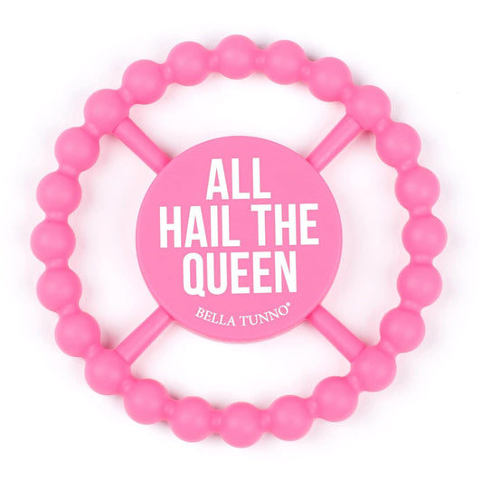 Baby Teether by Bella Tunno, Silicone Teethers for Babies 3-6 months, 6-12 months, Baby Toys, Pacifier, Teething Relief, Boys, Girls, All Hail The Queen