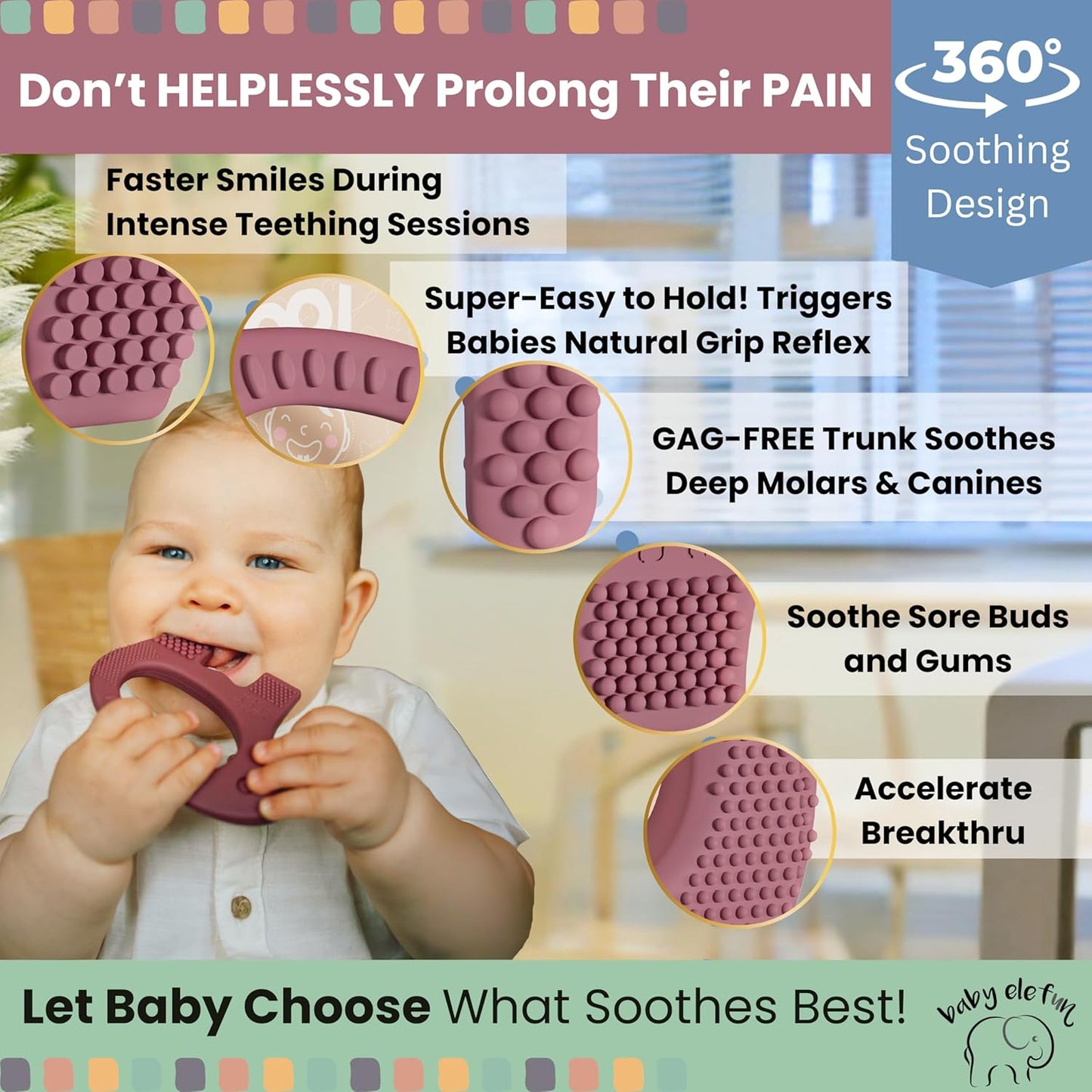 Teethers for Babies 6-12 Months - Baby Elefun 5x Pain Relief Toddler Teether. No More Ouch for Mom Anti Bite Trainer. Nurtures Grasping, Passing, Hand Eye Coordination. Silicone Baby Teething Toy Ring